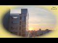So Cool That I Couldn't Help But Take A Video... 🌇 : A Record Of 3 Days