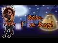 Babe, I'm Busy! [F4A] [VA Girlfriend] [Cute] [ASMR Roleplay]