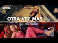 Bad Gyal - Otra Vez Más (On The Floor Remix) [Extra Songs]