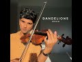 Dandelions (Violin)