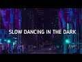 Joji - SLOW DANCING IN THE DARK (Lyrics)