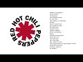 Red Hot Chili Peppers Greatest Hits | Best Songs of the Red Hot Chili Peppers Playlist