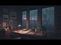 study time ✍️ midnight lofi mix 🎵 Rainy Chillout Vibes