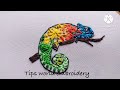 Chameleon Hand Embroidery 🧵 |Tips world embroidery 🪡