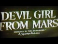 Devil Girl from Mars movie trailer