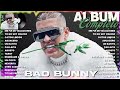 Bad Bunny Greatest Hits Full Album ▶️ Top Songs Full Album ▶️ Top 10 Hits of All Time