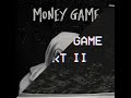 Ren - Money Game part 1 and 2 (CLEAN transition)