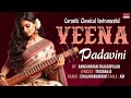 Carnatic Classical Instrumental | Veena | Padavini |  By Ranganayaki Rajagopalan