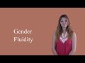 What is Gender Fluid?