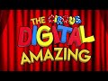 The Amazing Digital Circus Main Theme but beats 2 and 4 are swapped