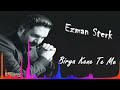 Ezman Sterk - Birya Kene Te Me