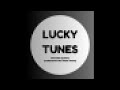 Lucky Tunes - Downside Up (Chipped)