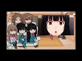 Kimi ni Todoke reacts to future Sawako as Yumeko Jabami|| not original ||