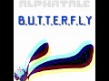 Alphatale OST - BUTTERFLY