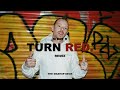 MdotR - Turn Red (Remix/Mashup) [Eminem - Those Kinda Nights: Instrumental]