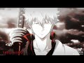 Gintoki Edit