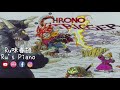 Chrono Trigger OST「Frog's Theme / カエルのテーマ」Ru's Piano Cover