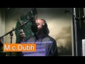 Mc Pat Flynn Ft Mc Craig Walsh , MC DUBH (FREESTYLE IT OUT)