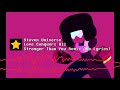 Steven Universe - Love Conquers All | Stronger Than You Remix (No Lyrics) (13+)