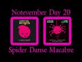 [Notevember Day 20: JSAB] Spider Danse Macabre (Shirobon Mashup)