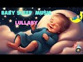 Beautiful Lullaby for Baby Fall Sleep Fast - For Babies Brain Development