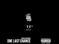 Draco Jackinton - One Last Chance (Official Audio)