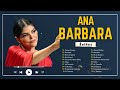 Ana Bárbara Mix Éxitos 2024 - Las Mejores Canciones Romanticas Más Populares de Ana Barbara P11