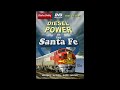 DIESELS OF THE SANTA FE: 50 Years