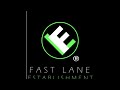 Fast Lane Establishment