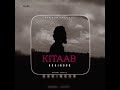 KITAAB- KOHINOOR [OFFICIAL AUDIO]