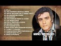 Il meglio di MINO REITANO: le più belle canzoni originali (Compilation)