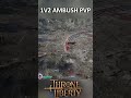 1v2 Ambush PvP in Throne and Liberty