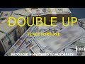 Double Up - Ylace fortune (official audio)