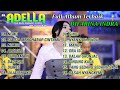 Difarina Indra Full Album Terbaik Bareng Adella | Full Album Adella | Difarina Indra