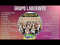 G r u p o L a b e r i n t o 2024 MIX Las Mejores Canciones T11 ~ 1990s Music ~ Top Latin, Corrid...