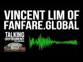 Vincent Lim of Fanfare Global