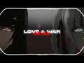 [v.2] love & war [edit audio] | yellow claw ft. yade lauren