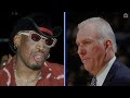 The Dennis Rodman-Gregg Popovich beef was so nasty it could have ruined both their careers