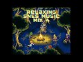 Relaxing SNES Music Mix 4