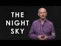 The Night Sky - Tips For The First-Time Telescope Owner