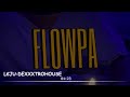 L€JU || “FLOWPA” by DXXXTROHOUSE [ProdBy@Sosa_