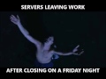 Servers leaving work on a Friday Night
