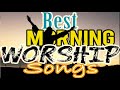 Best Morning Worship Songs 🎶  African Worship Mix 🙌High praise and worship 🎷🎶🎤 | Mixtape Naija Songs