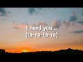 I Need You - LeAnn Rimes (Lyrics)