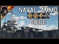 Naval Ammo Types in War Thunder EXPLAINED | War Thunder Ship Ammo Guide