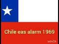 Chile eas alarm 1969 @Alarmas_del-mundo