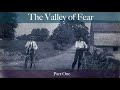 The Valley of Fear (Part One) by Sir Arthur Conan Doyle