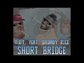 TGT - short bridge (feat. Dadady Rice)