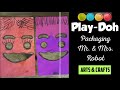 Arts & Crafts | Play-Doh Packaging Mr. & Mrs. Robot
