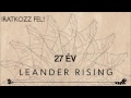 Leander Rising - 27 év (Official Audio)